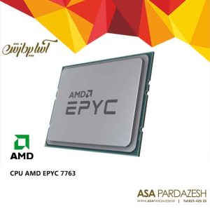 پردازنده سرور CPU AMD EPYC 7763 | مشخصات | قیمت | آساپردازش